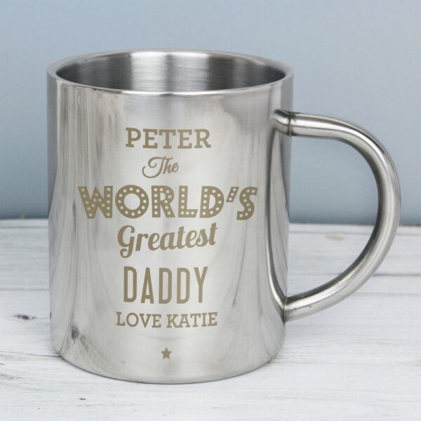 Personalised 'The World's Greatest' Stainless Steel Mug - Image 3