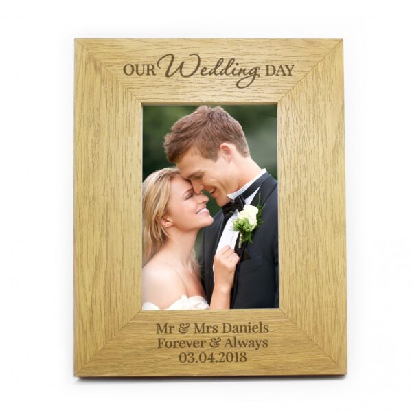 Personalised Our Wedding Day 6x4 Oak Finish Photo Frame - Image 2