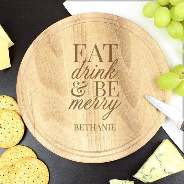 Personalised Eat Drink & Be Merry Round Chopping Board - Image 3